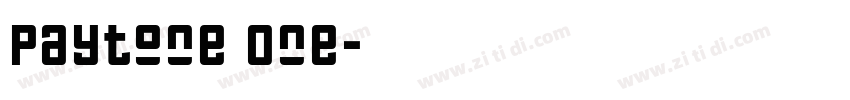 Paytone One字体转换